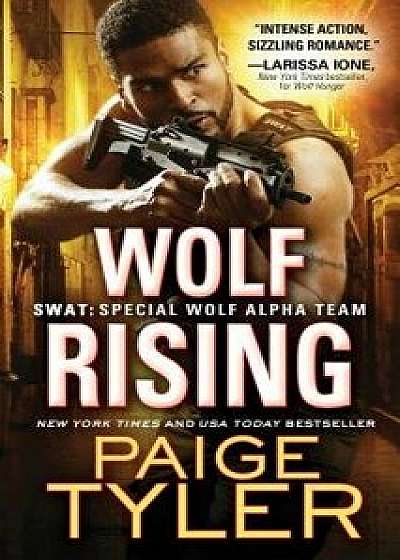 Wolf Rising/Paige Tyler