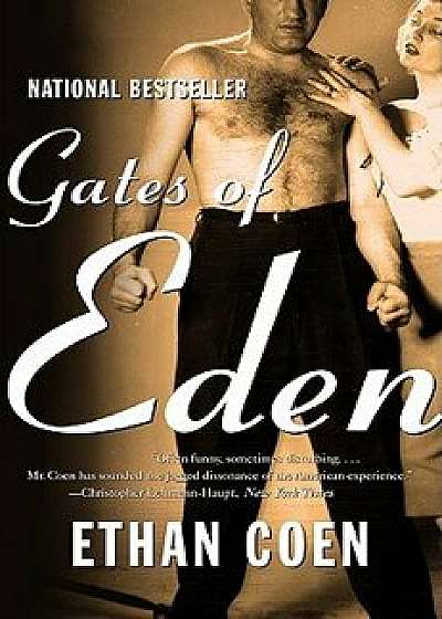 Gates of Eden, Paperback/Ethan Coen