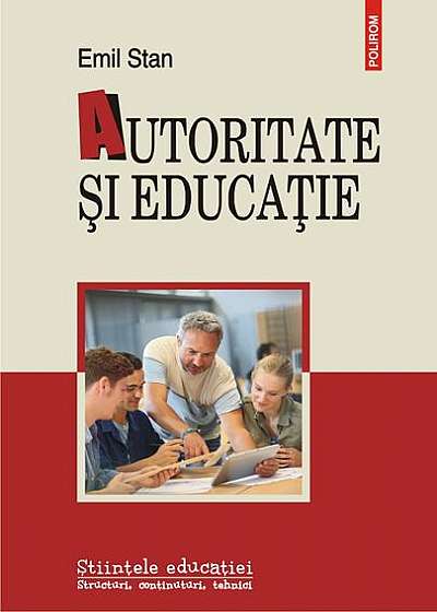 Autoritate și educație