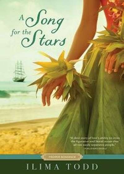 A Song for the Stars, Paperback/Ilima Todd