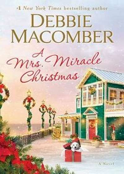 A Mrs. Miracle Christmas/Debbie Macomber