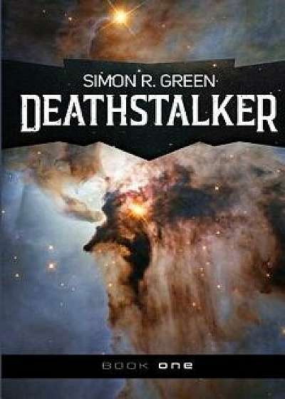 Deathstalker, Paperback/Simon R. Green