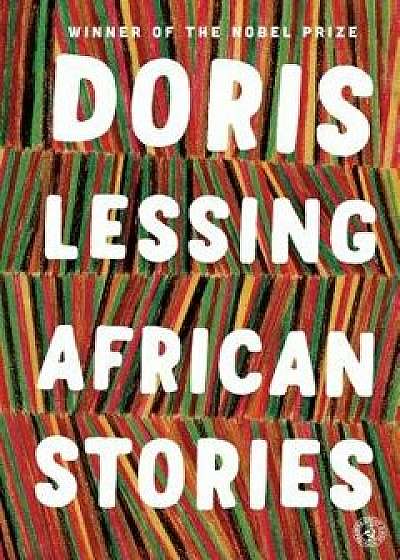 African Stories/Doris Lessing