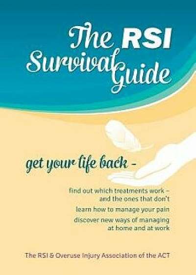 RSI Survival Guide, Paperback/Ann Thomson