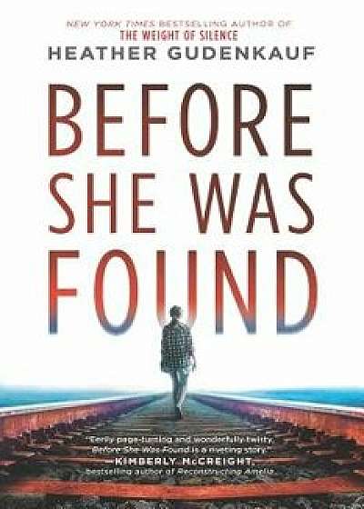 Before She Was Found, Paperback/Heather Gudenkauf