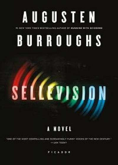 Sellevision, Paperback/Augusten Burroughs