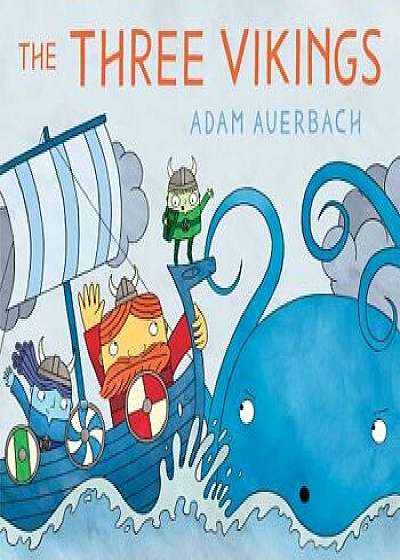 The Three Vikings, Hardcover/Adam Auerbach