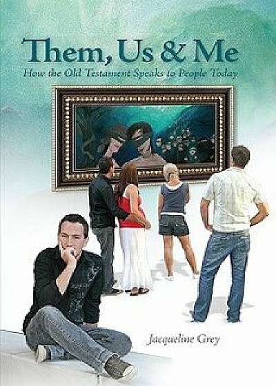 Them, Us, and Me, Paperback/Jacqueline Grey