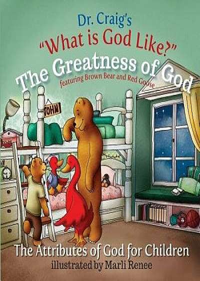 The Greatness of God, Paperback/Dr Craig