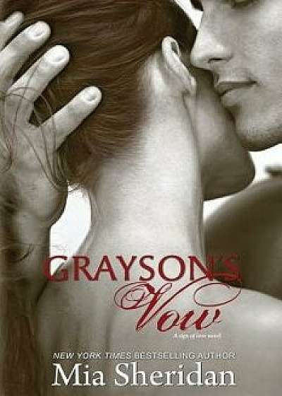 Grayson's Vow, Paperback/Mia Sheridan