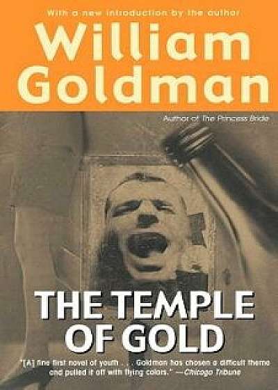 The Temple of Gold, Paperback/William Goldman