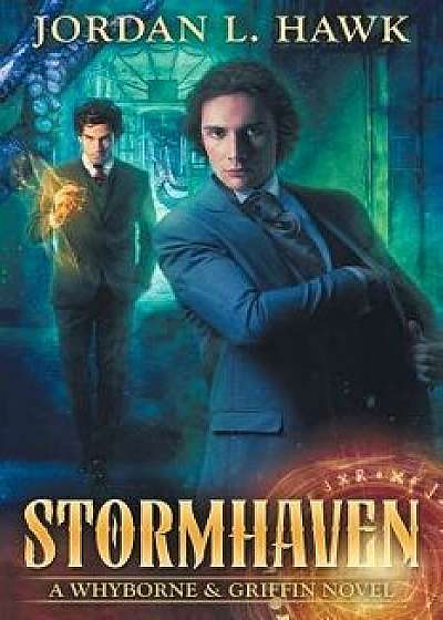 Stormhaven, Paperback/Jordan L. Hawk