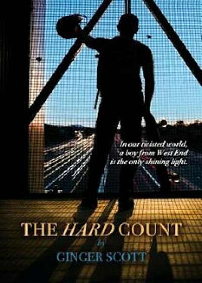 The Hard Count, Paperback/Ginger Scott