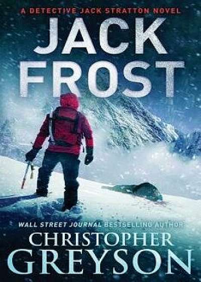 Jack Frost, Paperback/Christopher Greyson