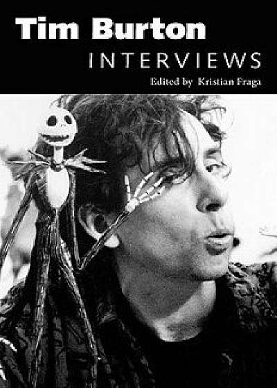 Tim Burton: Interviews, Paperback/Tim Burton