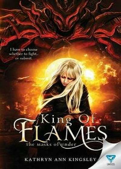 King of Flames, Paperback/Kathryn Ann Kingsley