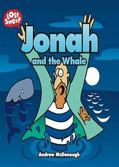 Jonah and the Whale, Paperback/Andrew McDonough