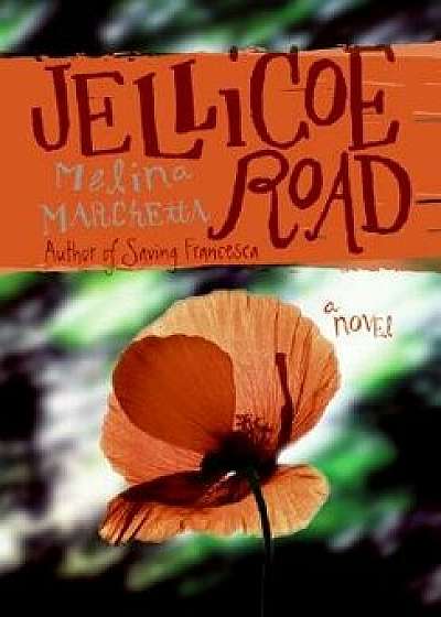 Jellicoe Road, Hardcover/Melina Marchetta