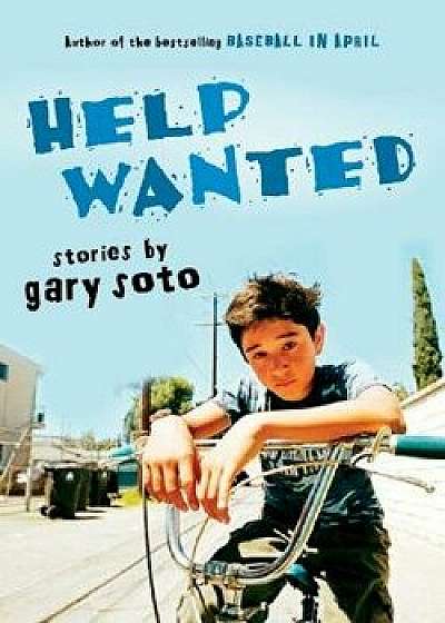 Help Wanted: Stories, Paperback/Gary Soto
