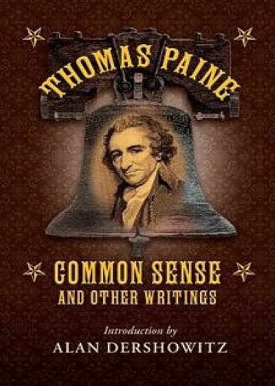Common Sense: And Other Writings, Paperback/Thomas Paine