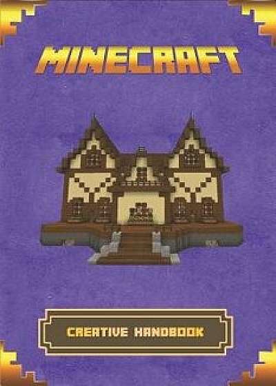 Minecraft: Creative Handbook: The Ultimate Minecraft Building Book. Best Minecraft Construction, Structures and Creations., Paperback/Mika Kettunen