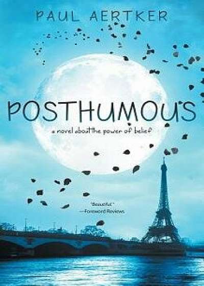 Posthumous, Paperback/Paul Aertker
