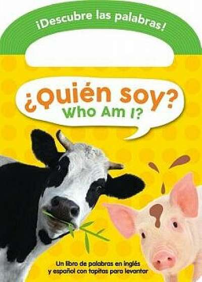 Coperta cărții żquién Soy? / Who Am I?/Kidsbooks