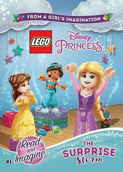 Lego Disney Princess: The Surprise Storm, Paperback/Jessica Brody