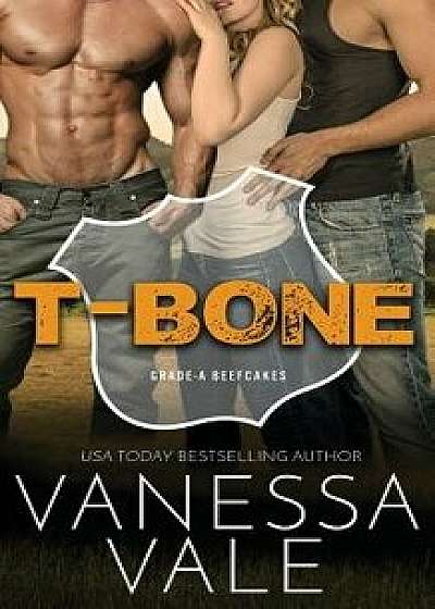 T-Bone, Paperback/Vanessa Vale