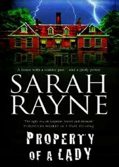 Property of a Lady, Paperback/Sarah Rayne