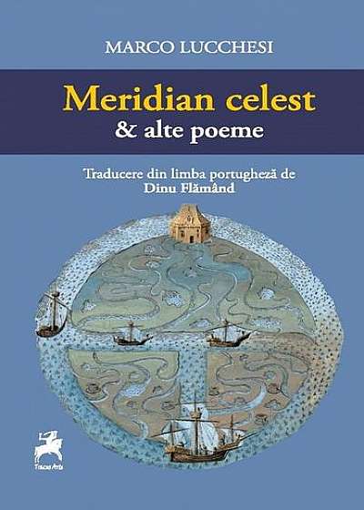 Meridian celest & alte poeme