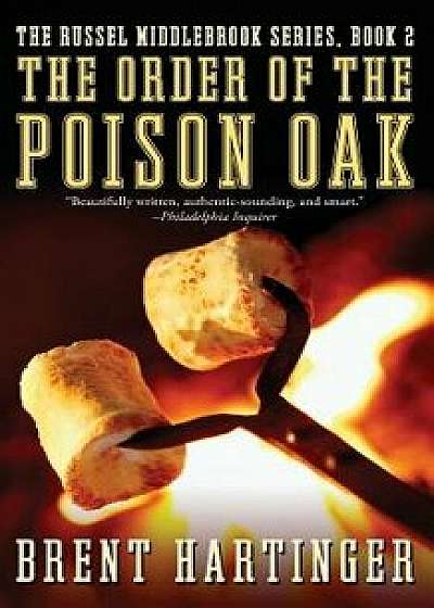 The Order of the Poison Oak, Paperback/Brent Hartinger