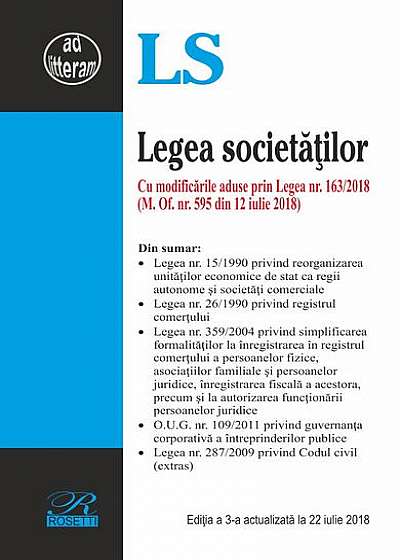 Legea societăţilor. Ediția a 3-a actualizată la 22.07.2018