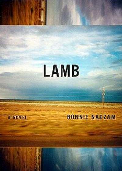 Lamb, Paperback/Bonnie Nadzam