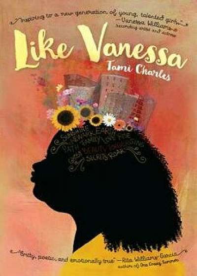 Like Vanessa, Paperback/Tami Charles