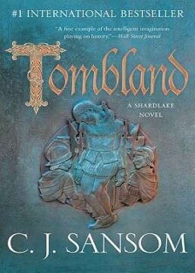Tombland, Hardcover/C. J. Sansom