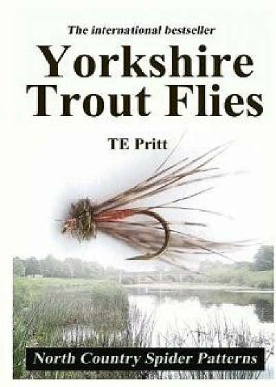 Yorkshire Trout Flies/Te Pritt