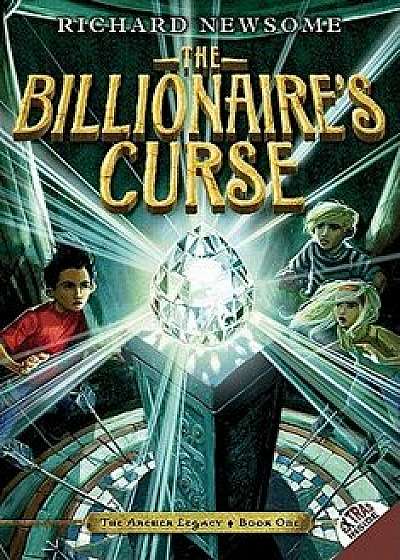 The Billionaire's Curse, Paperback/Richard Newsome