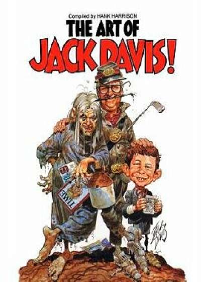 Art of Jack Davis, Paperback/Hank Harrison