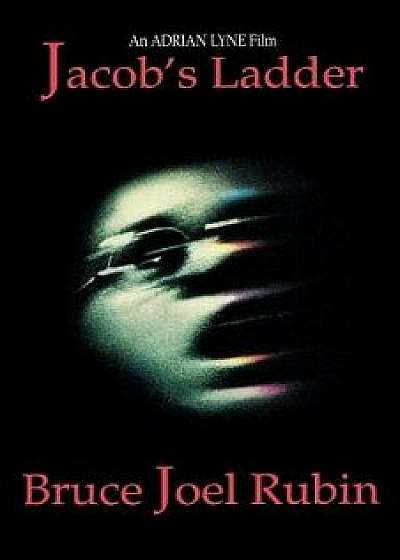 Jacob's Ladder, Paperback/Bruce Joel Rubin