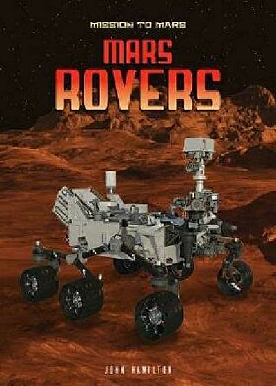 Mars Rovers/John Hamilton