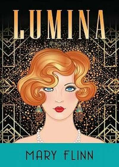 Lumina, Paperback/Mary Flinn