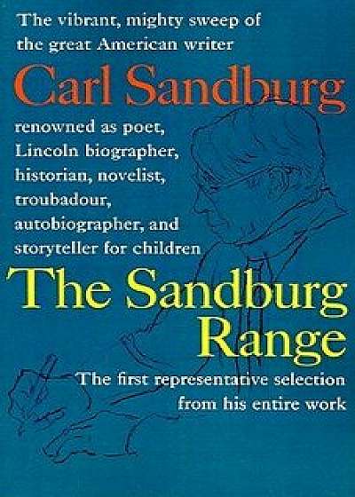 The Sandburg Range, Paperback/Carl Sandburg