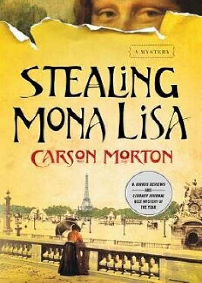 Stealing Mona Lisa, Paperback/Carson Morton