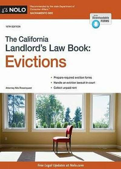 California Landlord's Law Book, The: Evictions: Evictions, Paperback/Nils Rosenquest