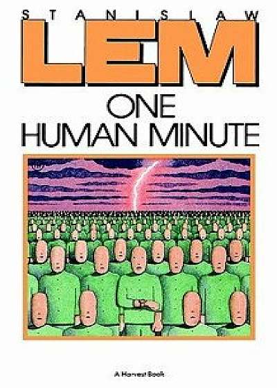 One Human Minute, Paperback/Stanislaw Lem