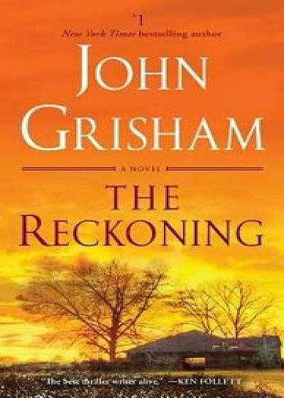 The Reckoning/John Grisham