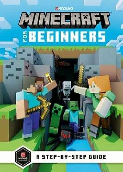 Minecraft for Beginners, Hardcover/Mojang Ab