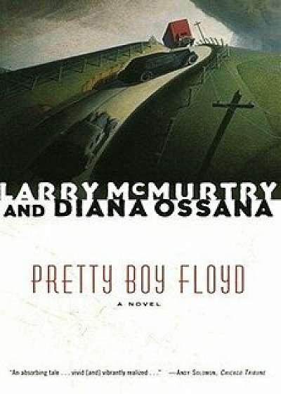 Pretty Boy Floyd, Paperback/Larry McMurtry