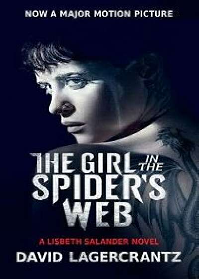 The Girl in the Spider's Web (Movie Tie-In)/David Lagercrantz
